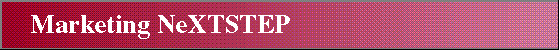 Marketing NeXTSTEP
